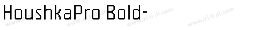 HoushkaPro Bold字体转换